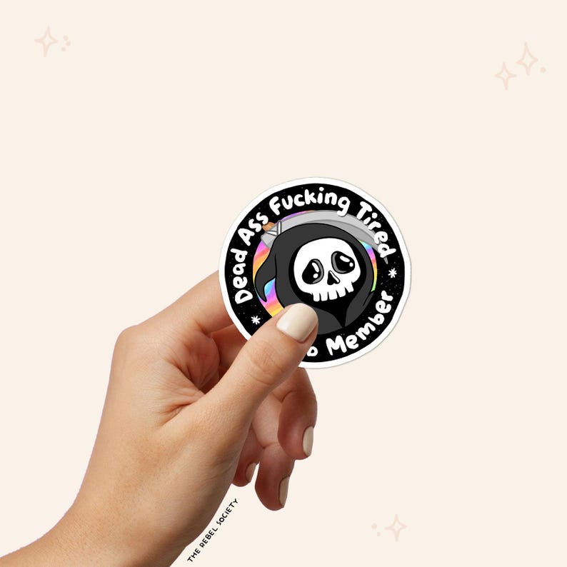 Morto de cansaço, caralho, ceifador fofo PNG Citação motivacional PNG Sarcástica Desenhos fofos Adesivo para camiseta Designs populares e modernos para camisetas imagem 3