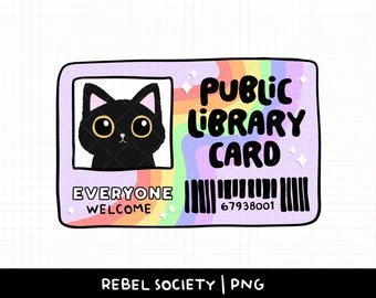 Library Card PNG Black Cat Support Local Library Trendy PNG Reading Smut PNG Book Nerd Introvert Sticker Tshirt Design Bookish Read Trash