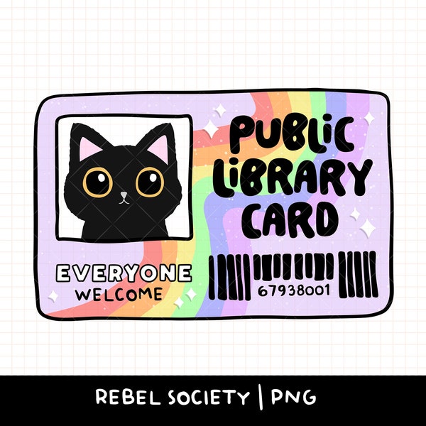 Library Card PNG Black Cat Support Local Library Trendy PNG Reading Smut PNG Book Nerd Introvert Sticker Tshirt Design Bookish Read Trash