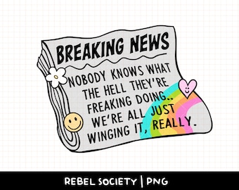 Breaking News SVG Mental Health Awareness Be Kind To Your Mind Motivational Normalize Therapy Cute SVG Newspaper Sticker