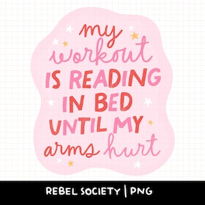 Pegatinas PNG para Kindle con diseños lindos de libros leyendo en la cama, Booktok Bookstagram Scholastic Book Fair Pegatinas PNG de libros de lectura obscenas de alta moda