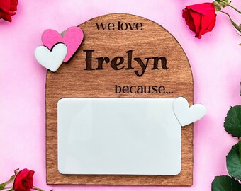 I Love You Because Dry Erase Board | Love Message Sign | Valentines Day Gift | Words of Affirmation