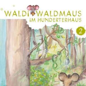 Può includere: Una copertina di un libro per bambini con un topo dei cartoni animati con uno zaino che cammina su un sentiero in un bosco. Il titolo del libro è "Waldi Waldmaus im Hunderterhaus" e il numero "2" è nell'angolo in alto a destra. La copertina del libro è illustrata in stile acquerello.