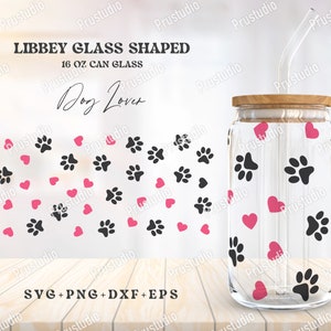 Dog mom Full wrap Libbey Glass Shaped 16 OZ Can glass svg | Libbey Glass Svg | Can Glass Svg | Dog Lover paw Can Glass Digital download.