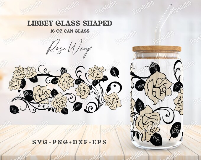 Rose Full Wrap for Libbey Glass Shaped 16 OZ Can Glass Svg | Libbey ...