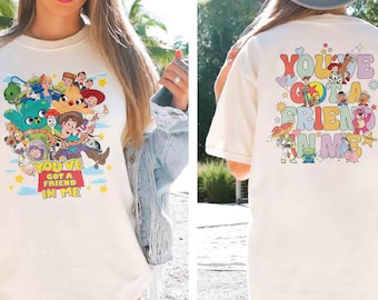 You've Got A Friend In Me Toy Story Shirt, Toy Story Shirt, Pixar Fest Shirt, Walt Disney Disneyland Shirt, Disney Family Trip Shirt