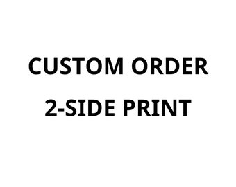 CUSTOM 2-SIDE PRINT