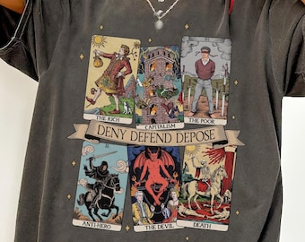 Tarot Card Graphic Tee, Deny Defend Depose, Activist Protest Shirt