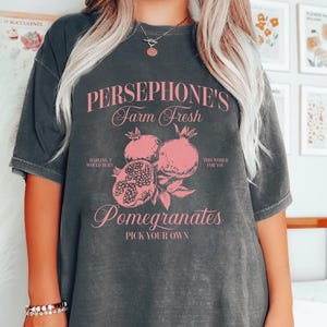 Persephone&#39;s Pomegranates Shirt, Greek Mythology Hoodie For Women, Light Academia Shirts, Greek Goddess Girlfriend Gifts, Fruit Graphic Tee