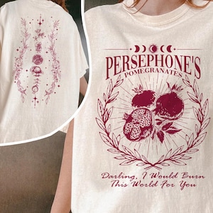 Persephone&#39;s Pomegranates Shirt, Greek Mythology Dark Academia  Comfort Colors Demigod Fruit Graphic Tee, Gift for Book Lovers Bookish