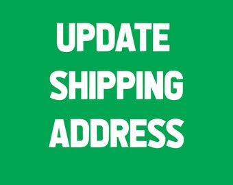 Update shipping address, Custom Products, Design upon request