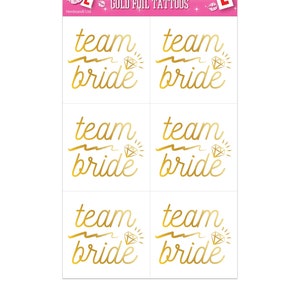 Team Bride Gold Foil Temporary Tattoos Hen Party | Hen do Favours | Hen Night Party Favours