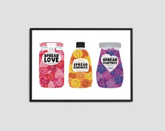 Spread Love, Kindness & Sweetness Print / Happiness Wall Art / Happy Print / Smile Art / Quirky Art / Home Decor / Poster Print / Fun Poster