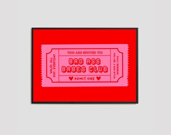Bad Ass Babes Club Art / Badass Babes / Bad Ass Babes / Girl Power / Self Love / GRL PWR / Wall Art / Poster Print / Home Decor /Quote Print