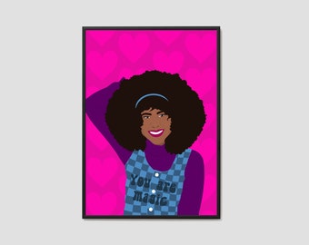 You Are Magic Print / Empowering Wall Art / Girl Power Print / Sassy  Wall Art / Female Portrait / Poster Print / Home Decor / Quote Print