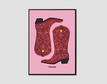 Cowboy Boots Print / Cowgirl Art / Western Wall Art / Howdy Print / Yeehaw Art / Cowgirl Boots Art / Home Decor / Poster Print / Fun Poster