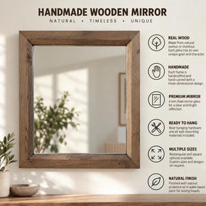 Peut inclure: Un miroir carr&eacute; avec un cadre en bois brun fonc&eacute; au grain visible. Le texte indique HANDMADE WOODEN MIRROR, NATURAL, TIMELESS, UNIQUE, REAL WOOD, HANDMADE, PREMIUM MIRROR 4 mm float mirror glass, READY TO HANG, MULTIPLE SIZES, NATURAL FINISH.