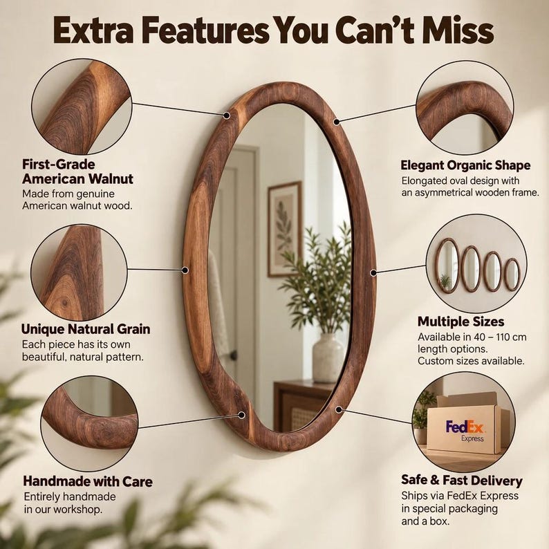 May include: An oval mirror with a dark brown wooden frame featuring visible natural grain patterns. The image includes text labels: Extra Features You Can't Miss, First-Grade American Walnut, Elegant Organic Shape, Unique Natural Grain, Multiple Sizes 40-110 cm, and Handmade with Care.