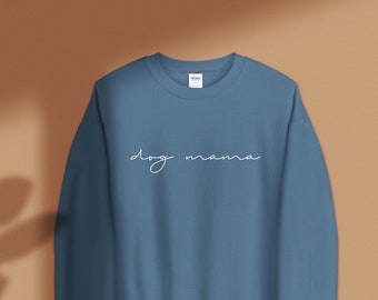 Hund Mama Script Sweatshirt || Hunde mama Sweatshirt || Dezentes Hunde Mama Sweatshirt || Haustierliebhaber || Crew Neck Damen Pullover || Grafischer Pull Over