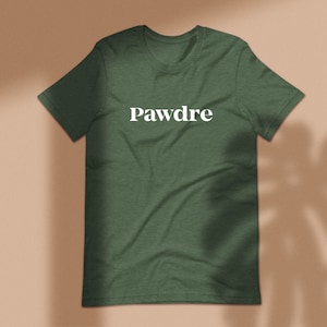 Pawdre Mens Shirt Dog Dad Tee Shirt Mens Dog Shirt Fathers Day Gift Guys Dog Teeshirt Dog Daddy Shirt Dog Dad Gift Heather Forest