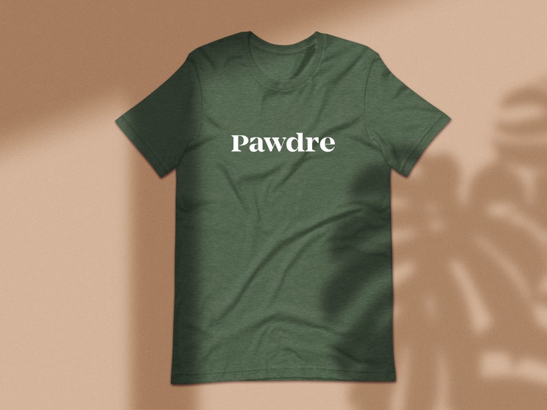 Pawdre Mens Shirt Dog Dad Tee Shirt Mens Dog Shirt Fathers Day Gift Guys Dog Teeshirt Dog Daddy Shirt Dog Dad Gift Heather Forest