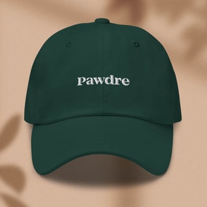 Pawdre embroidered baseball hat Mens dog dad hat Mens dog cap Spruce