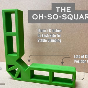 The &quot;OH-SO-SQUARE&quot; 90 Degree Corner Clamps