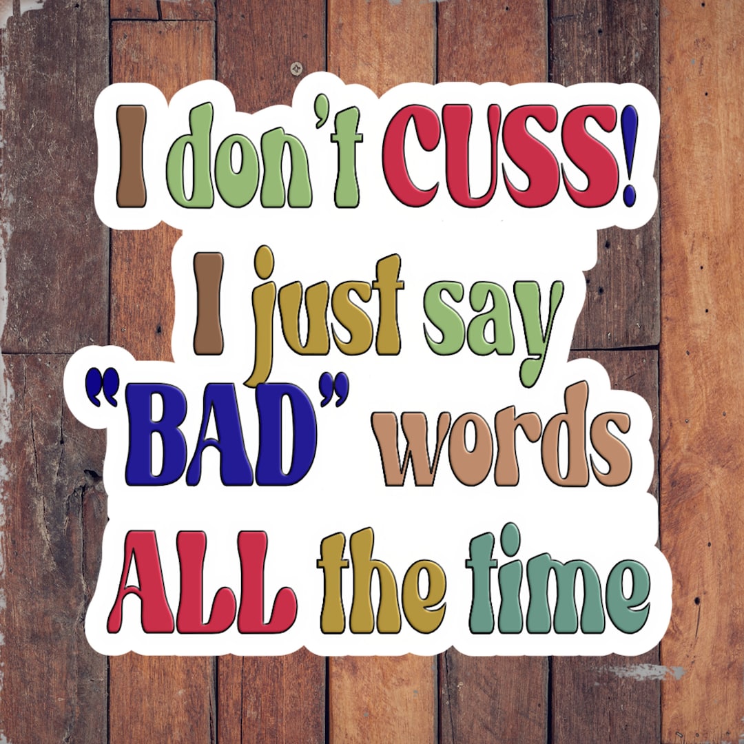 Funny Swearing Sticker, Adult Humor, Rude Sticker. Etsy