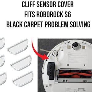 May include: Six white plastic cliff sensor covers for a Roborock S6 robot vacuum. The covers are designed to solve black carpet problems. The image shows the covers and a close-up of the robot vacuum with the covers installed.