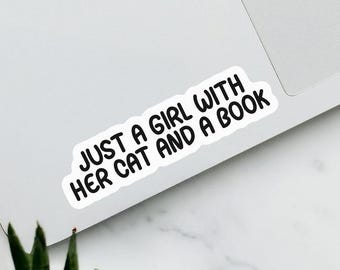 Just a Girl with her Cat and a Book Sticker, Bookish Kindle Stickers, Cats and Books Sticker for Readers, Book Lover Gift