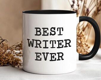 Best Writer Ever Coffee Cup, Gift for Writers and Newly Published Author, Bookish Mug for Writers