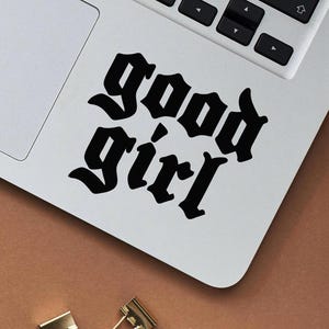 Good Girl Decal, Bookish Decal for Laptop, Book Smut Decal for Book Lovers, Bookish Decal, Dark Romance Reader, Gift for Book Lover, FB005