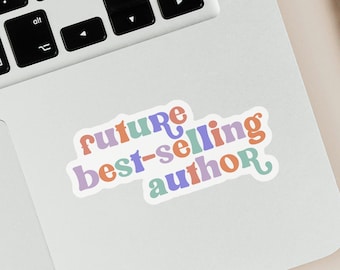 Future Best-Selling Author Sticker, Colorful Writer Sticker, New Author Gift, FB002