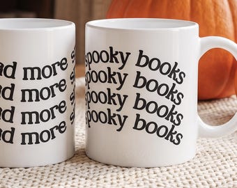 Read More Spooky Books Mug, Halloween Bookish Coffee Cup, Cute Book Lover Gift, Fall Reader Ceramic Mug, Booktok Fall Aesthetic, FB033