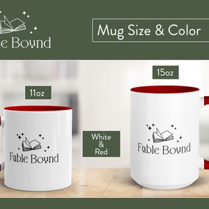 May include: White ceramic mug with a red rim and handle. The mug features a black and white illustration of an open book with stars, and the text "Fable Bound". The mug is available in two sizes: 11 oz and 15 oz.