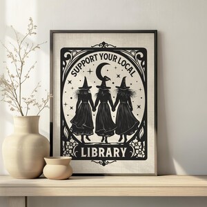 Support Your Local Library Poster, Witchy Wall Art, Bookish Printed Poster, Vintage Coven Decor
