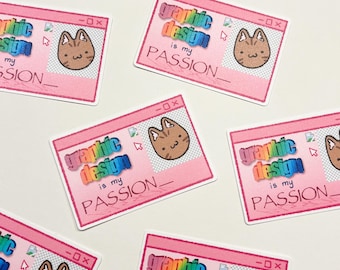 Graphic Design is My Passion Sticker | Cute Sticker | Laptop Sticker