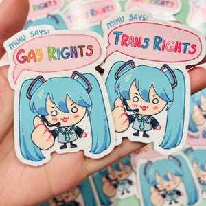 Miku says Gay Rights Sticker | Pride Sticker | Laptop Sticker | Vinyl Sticker