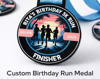Custom Birthday Run Medal, Personalized Finisher Award, Metal Race Prize