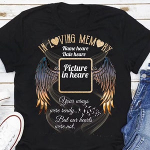 Personalized in Loving Memory Your Wings Were Ready but Our - Etsy
