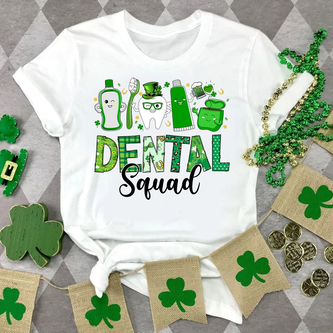 funny dentist st patricks day shirts