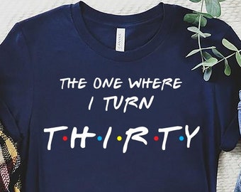 30th birthday t shirts