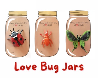 LOVE BUG JAR Printable Valentine's Day Gift Label | V Day Class Gift Idea