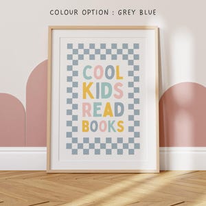 Cool Kids Read Books, kid reading nook, girl playroom print, book corner, reading books poster, quote about reading, teenage girl room decor image 4