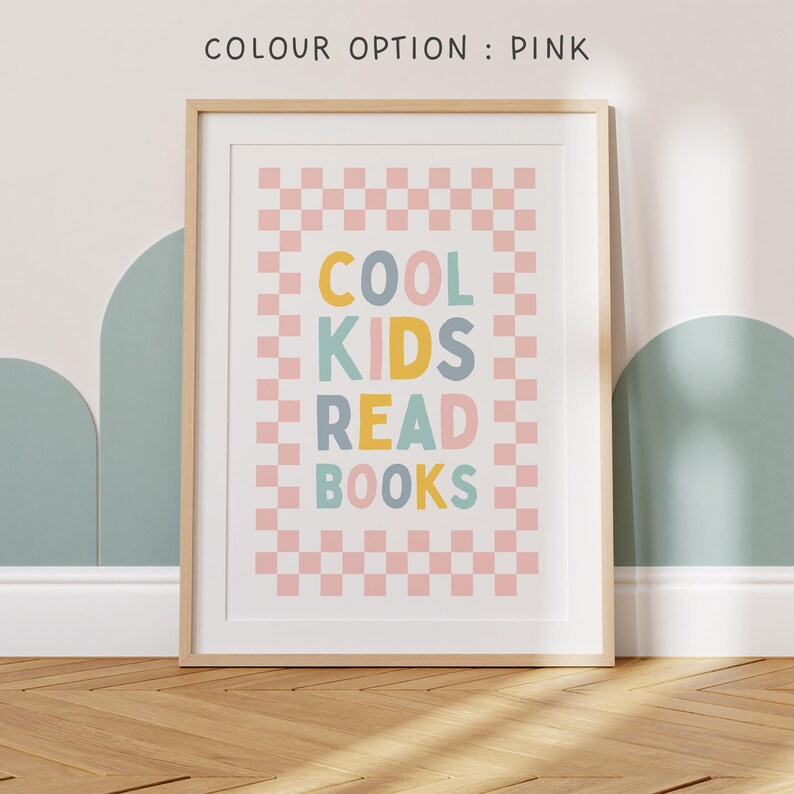 Cool Kids Read Books, kid reading nook, girl playroom print, book corner, reading books poster, quote about reading, teenage girl room decor image 3