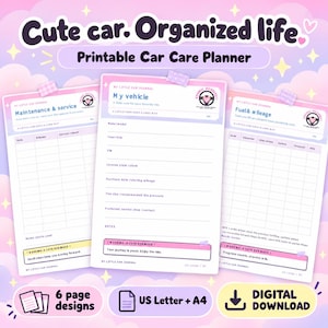 May include: Three printable car care planner pages with purple and white headers. The pages feature sections for maintenance, vehicle details, and fuel mileage tracking. Text includes "Cute car. Organized life." and "My vehicle" with tables.