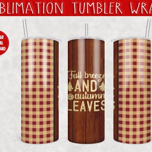 Fall breeze and autumn leaves skinny tumbler wrap PNG digital file, sublimation tumbler wrap, fall tumbler design