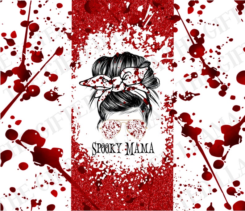 May include: A digital illustration of a woman with a messy bun and sunglasses. The background is a red and white splatter pattern with the text "Spooky Mama".
