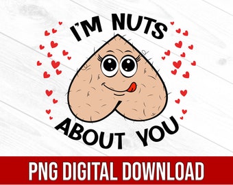 Nozes por você png, Dia dos Namorados, Dia dos Namorados humorístico, Humorístico, Corações, nozes por você png, dia dos namorados engraçado png, sublimação
