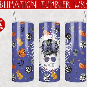 Halloween tumbler wrap 20 ounce spooky mom messy bun png STRAIGHT